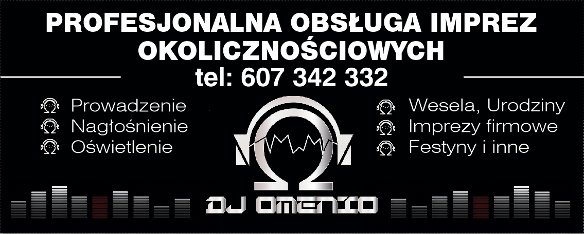 DJ OMENIO - Profesjonalna Obsługa Imprez Okolicznościowych - dj na urodziny ŚRODA ŚLĄSKA dj na urodziny ŚRODA ŚLĄSKA
